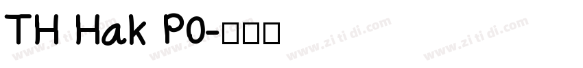 TH Hak P0字体转换